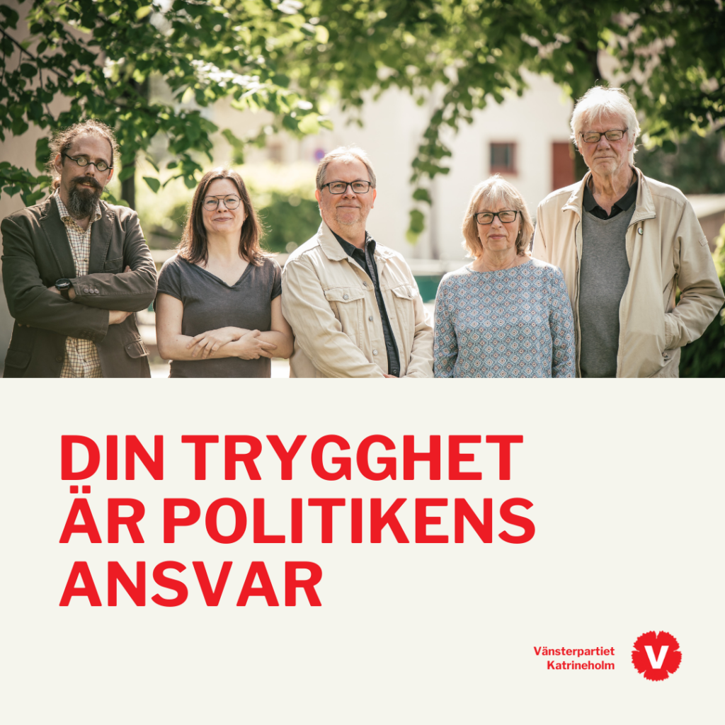Valplattform 2022 Vänsterpartiet Katrineholm Vänsterpartiet Katrineholm
